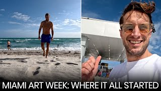 Miami Art Week: Where it all started!