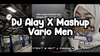 DJ ALAY X MASHUP VARIO MEN FYP TIKTOK