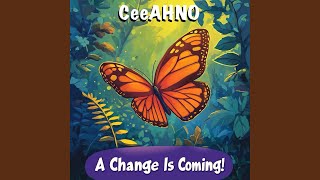 A Change Is Coming!