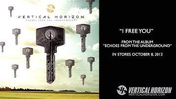 Vertical Horizon - I Free You - Teaser - Echoes From The Underground