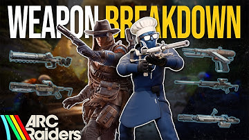 Arc Raiders: Every Weapon Explained