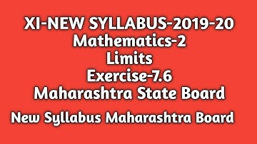 New Syllabus |Limits |Ex.-7.6| Std11th |Maths-2|Maharashtra State Board