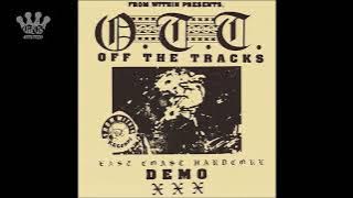 [EGxHC] OFF THE TRACKS - DEMO - 2021 (Full EP)