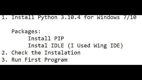 How to install Python 3.10.4 on Windows 10 and 7