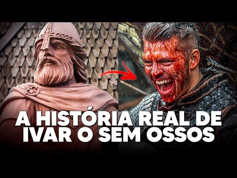 A HISTÓRIA REAL DE IVAR O SEM OSSOS | VIKINGS - OS FILHOS DE RAGNAR