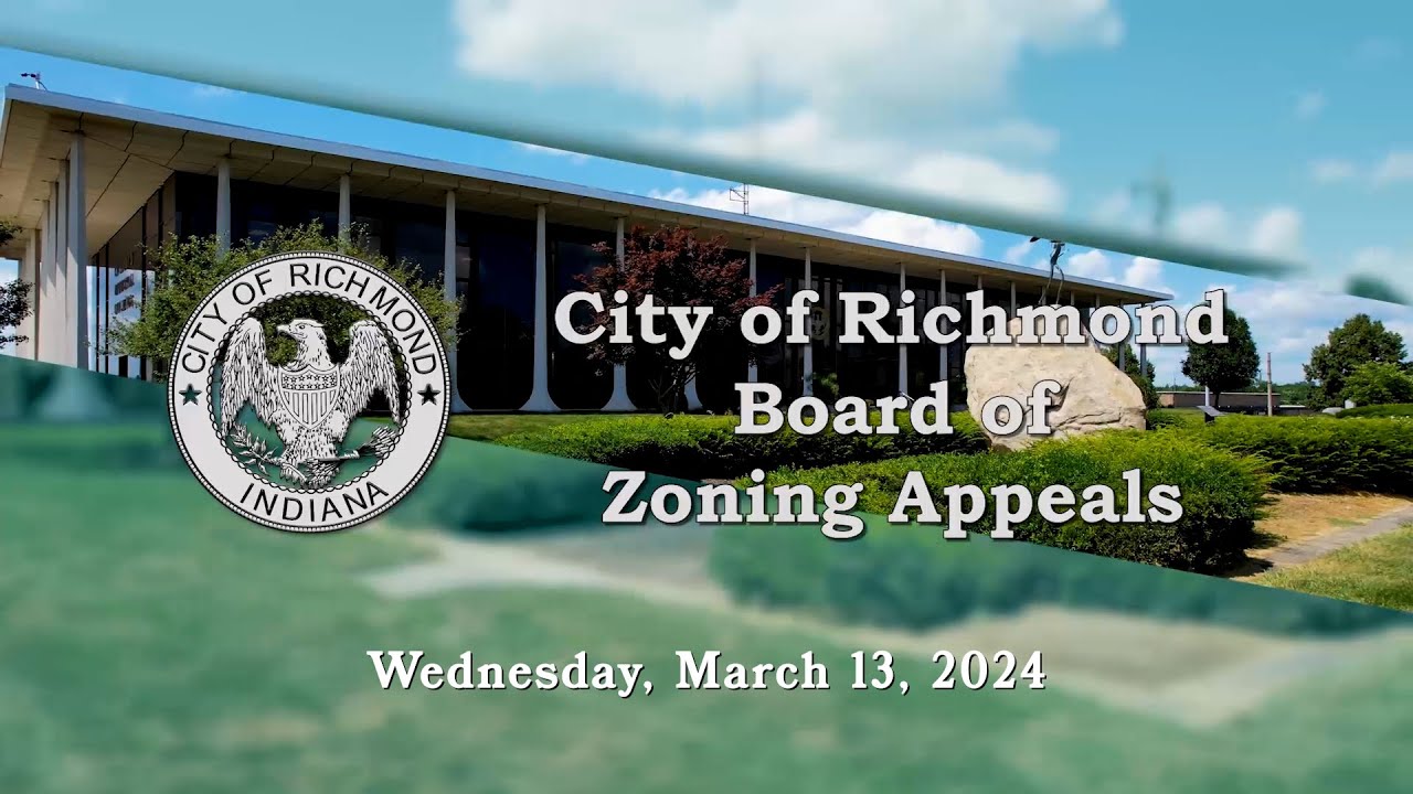 City of Richmond Board of Zoning Appeals Meeting of March 13, 2024 ...
