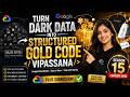 Turn Dark Data into Structured Gold 🔥 Code Vipassana Season 15 Complete Guide + Submission