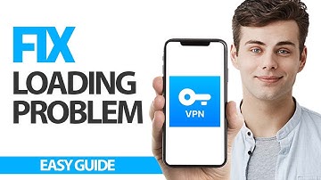 How To Fix VPN Super App Loading Problem | Final Solution