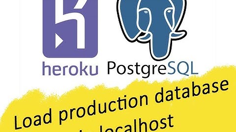 Load your Heroku production database in development