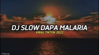 Download lagu DJ SLOW DAPA MALARIA | VIRAL TIKTOK 2022