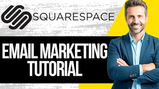 Squarespace Email Marketing Tutorial | Email Campaign in Squarespace 2025