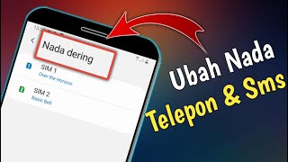 Cara Mengubah Nada Telepon Dan Sms Di Hp Samsung