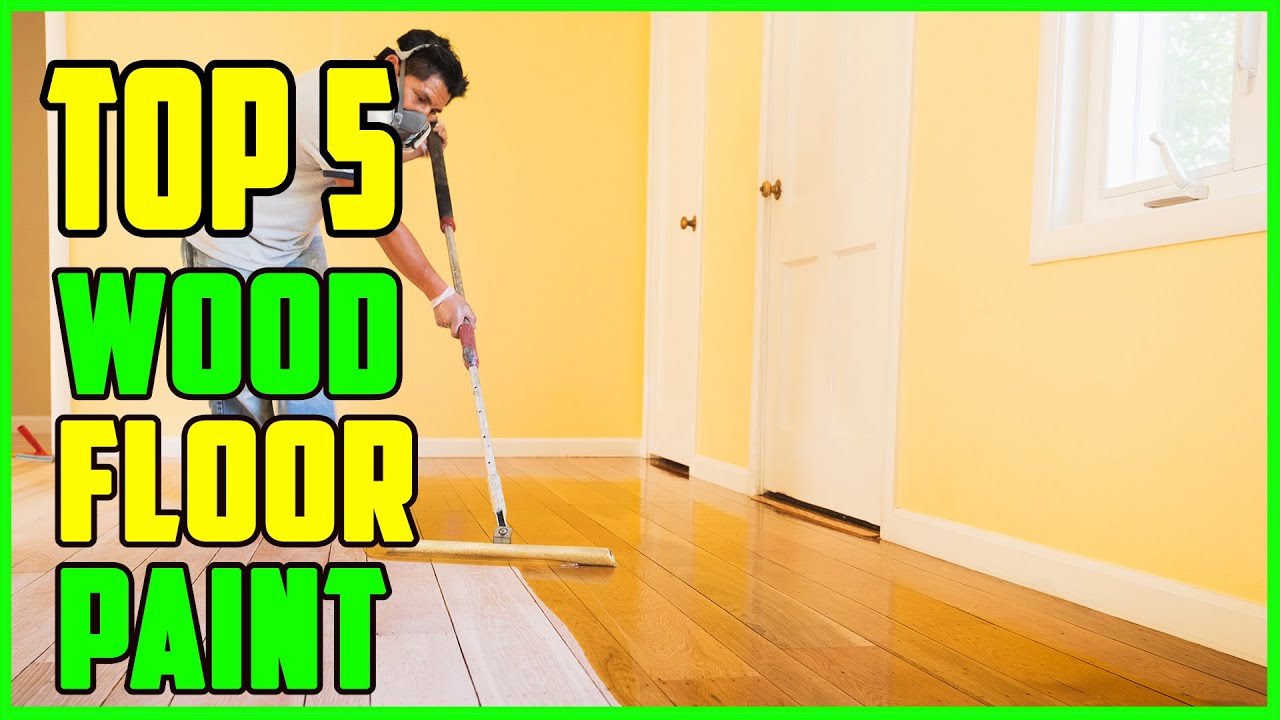 TOP 5 Best Wood Floor Paint 2023 YouTube