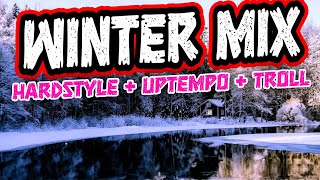 Hardstyle, Uptempo & Troll Winter Mix - Hushi's Winter Mix