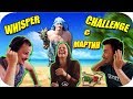 WHISPER CHALLENGE с МАРТИН