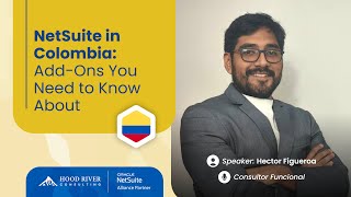 NetSuite in Colombia: Add-Ons You Need to Know About