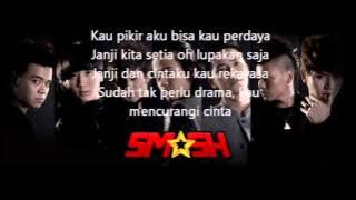 SMASH-MENCURANGI CINTA dan Lirik