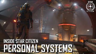 Inside Star Citizen: Personal Systems | Winter 2020