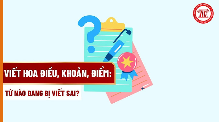 Bộ luật dân sự viết hoa ở từ nào năm 2024