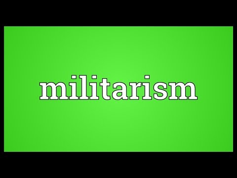 Militarism Meaning