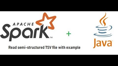 Spark with Java to read TSV(Tab separated values) file with Example