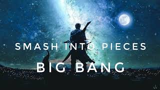 Smash Into Pieces - Big Bang (Down Tuned)