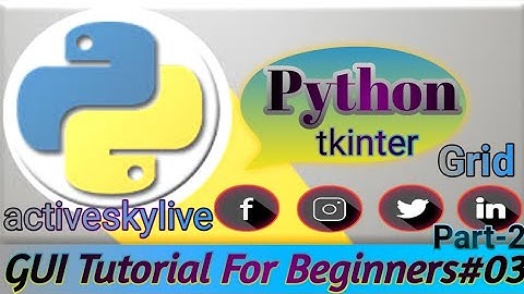 Python Tkinter GUI Tutorial in Hindi | Grid Method |🔥python