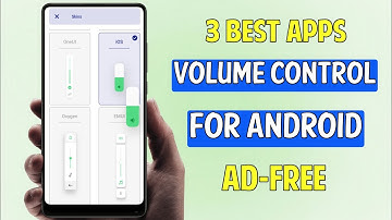 3 Best Volume Control Apps For Android