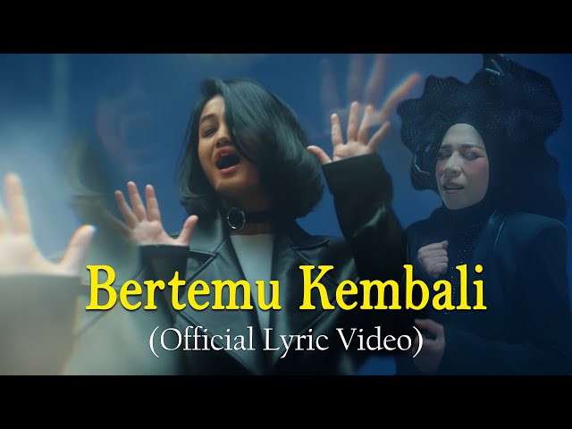 Melly Goeslaw & Nike Ardilla - Bertemu Kembali (Official Lirik  Video) class=