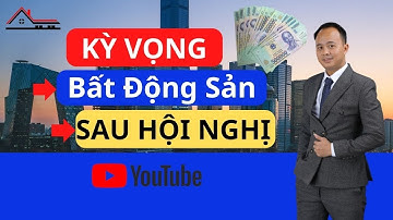 Ngân Hàng Nhà Nước Họp Khẩn Về Tín Dụng Bất Động Sản | Nguyễn Chí Dũng BĐS