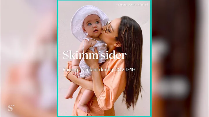 Shay Mitchell on raising an infant during COVID-19