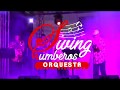 Orquesta swing rumberos en vivo