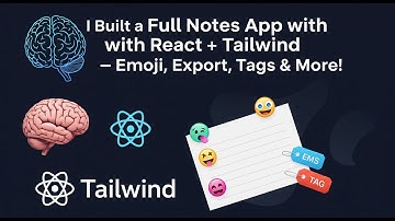 🧠 I Built a Full Notes App with React + Tailwind — Emoji, Export, Tags & More!