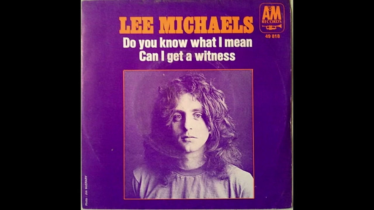 Lee Michaels - Do You Know What I Mean - YouTube