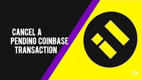 HOW TO CANCEL A PENDING COINBASE TRANSACTION 2025   FULL GUIDE