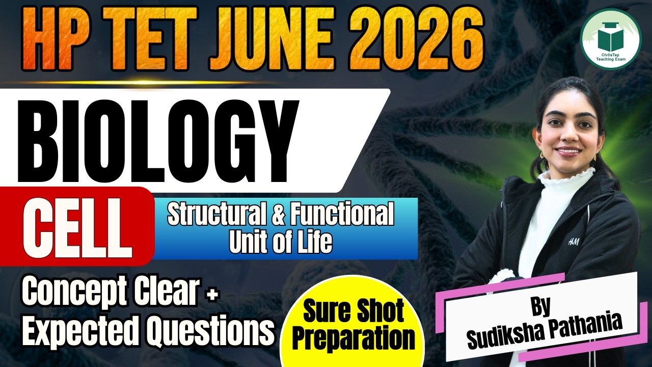 HP TET Medical Biology 2026 | Cell – Structural & Functional Unit | Important Questions | Civilstap