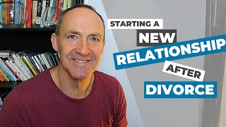 New relationship after divorce