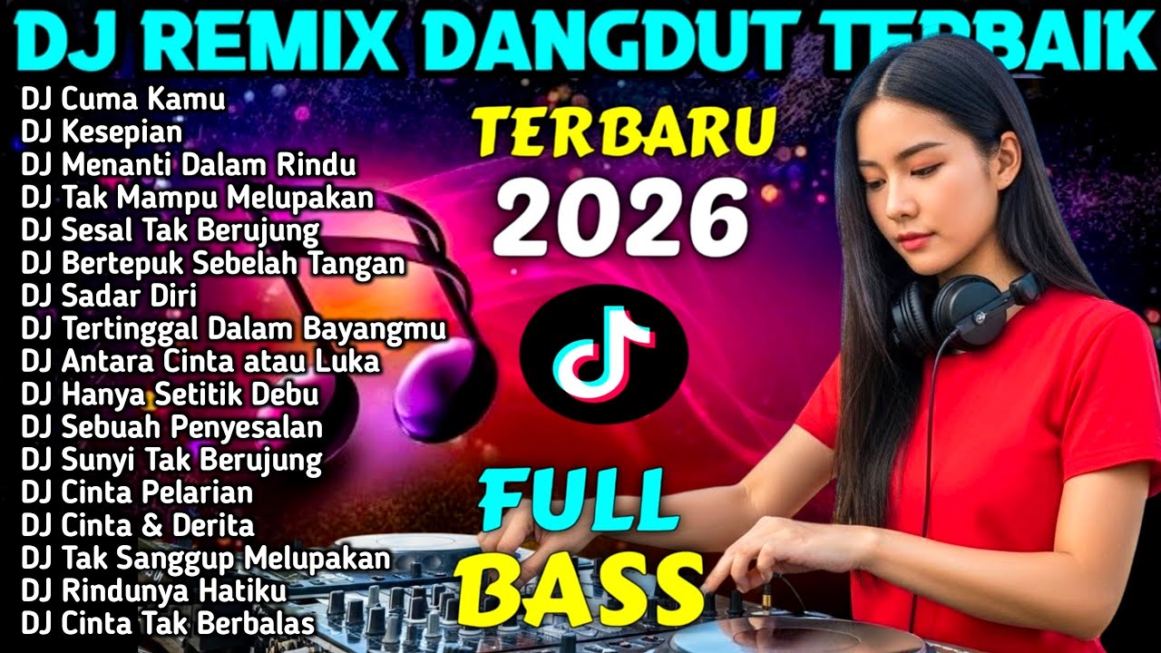 DJ REMIX DANGDUT FULL BASS TIKTOK VIRAL 2026 - DJ Seperti Hujan - DJ MAS BOB