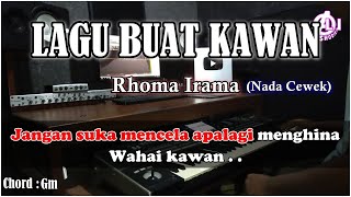 LAGU BUAT KAWAN - Rhoma Irama - Karaoke Dangdut Nada Cewek (Cover)Korg pa3X Lirik & Chord