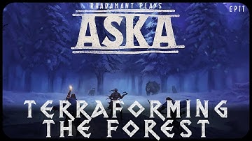 Terraforming the Forest in ASKA - Viking Clan Village Builder // EP11