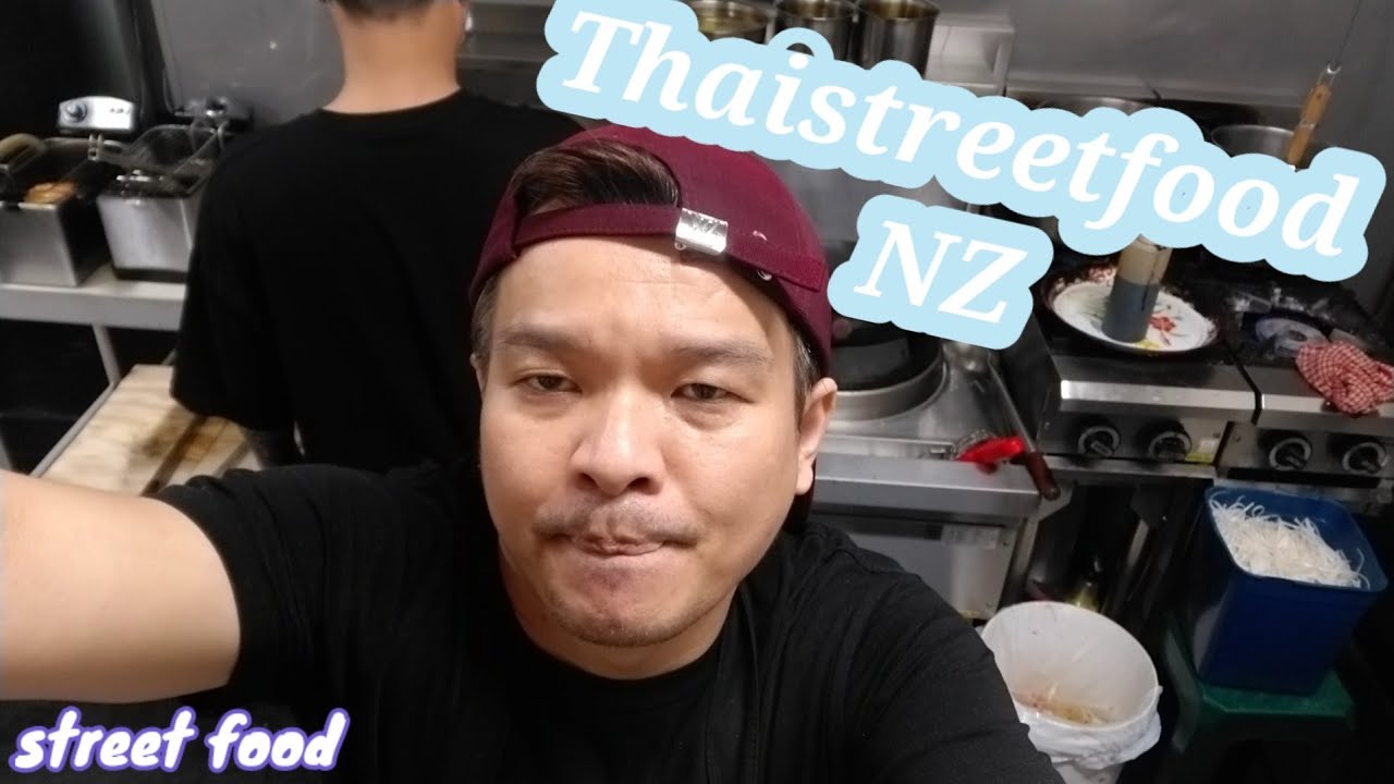 Streetfood  my work in Newzealand ,ทำอาหารไทยที่นิวซีแลนด์   @NA NA NA CHANNEL 24