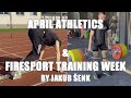 April athletics  firesport training week