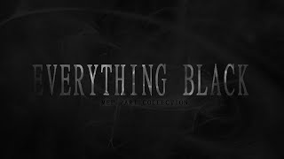 MEP PART COLLECTION | EVERYTHING BLACK