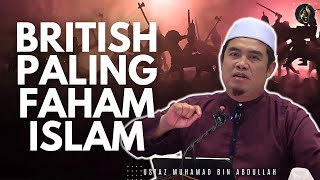 British Paling Faham Islam - Ustaz Amin