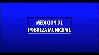 Medición de Pobreza Municipal 2015 | CONEVAL