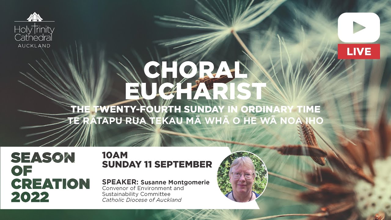 Choral Eucharist - Sunday 11 September 2022