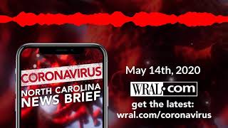 Coronavirus: NC News Brief - May 14th, 2020