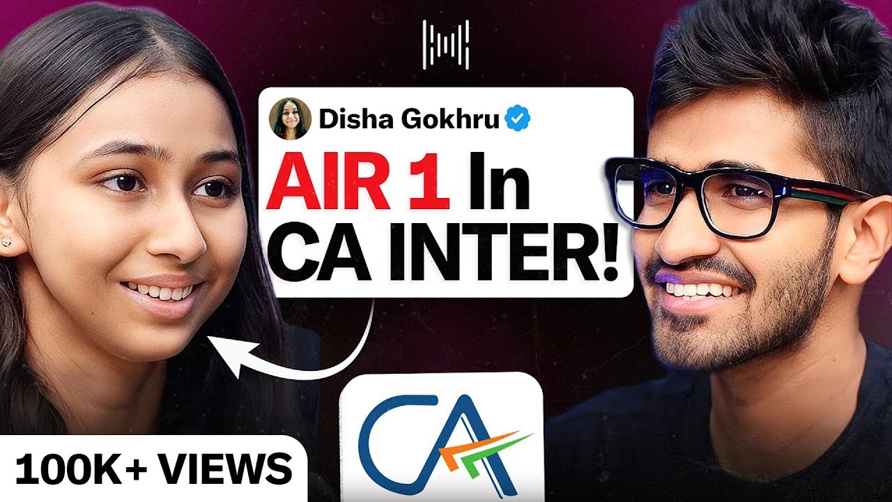 How She Got AIR 1 In CA Inter!😱 | ft. Disha Gokhru | Kushal Lodha #204
