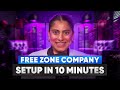 Dubai Free Zone Company Setup In 10 Minutes Full Guide Company Setup In Dubai Dubai Free Zone Company Setup In 10 Minutes Full Guide Company Setup In Dubai