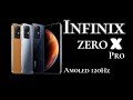 Infinix ZERO X Pro, Amoled, 8/128, 120Hz, Stereo, 108 Camera